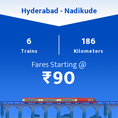 Hyderabad To Nadikude Trains